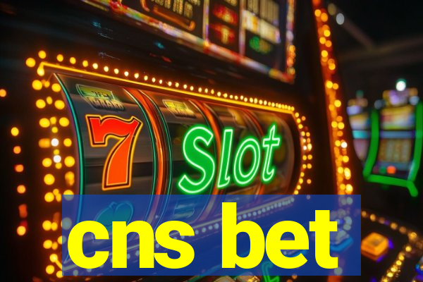 cns bet